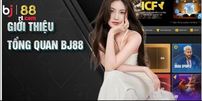 Giới thiệu đôi nét về nhà cái cá cược BJ88 Giới thiệu đôi nét về nhà cái cá cược BJ88