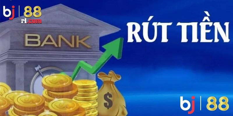 Quy trình rút tiền tại BJ88 siêu đơn giản Quy trình rút tiền tại BJ88 siêu đơn giản
